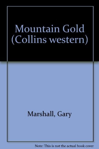 Mountain Gold