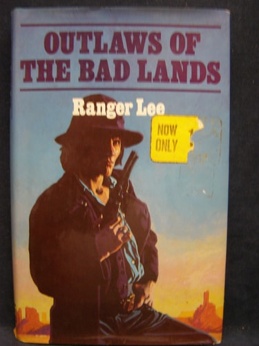 Outlaws of the Badlands