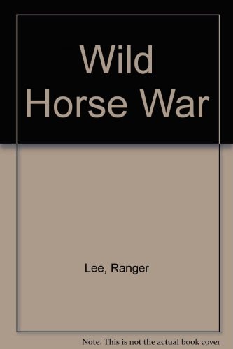 Wild Horse War