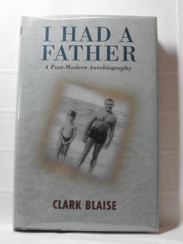 I Had a Father: A Post-modern Autobiography