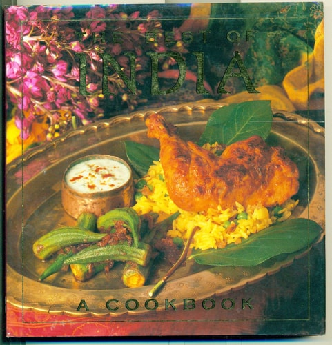 The Best of India: A Cookbook