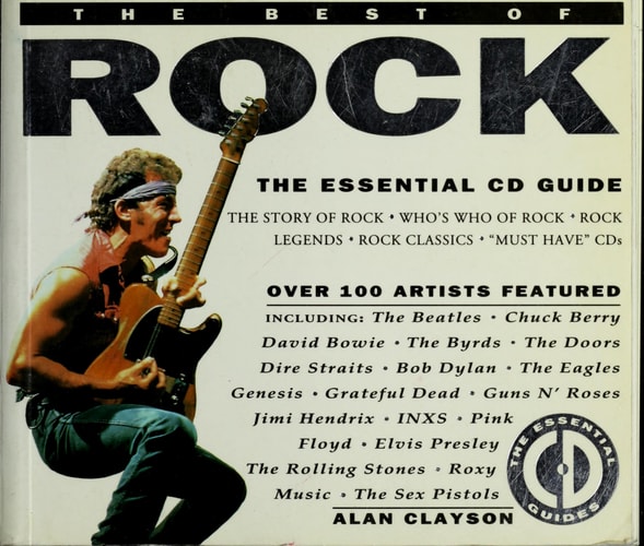 The Best of Rock: The Essential CD Guide