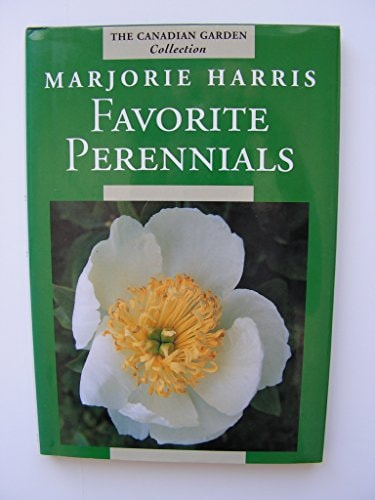Marjorie Harris' Favorite Perennials