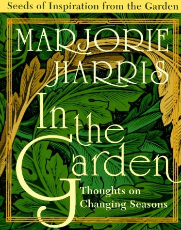 In the Garden: Thoughts on Changing Seasons