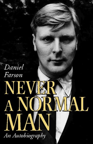 Never a Normal Man: An Autobiography