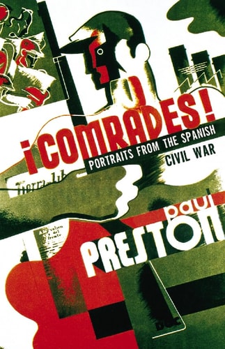 Comrades! Portraits from the Spanish Civil War