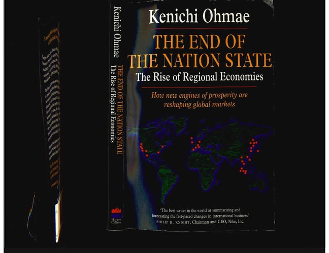 The End of the Nation State: The Rise of Regional Economies