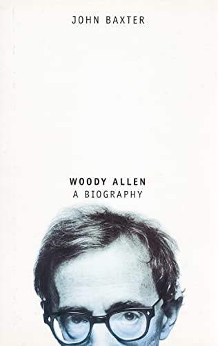 Woody Allen: A Biography