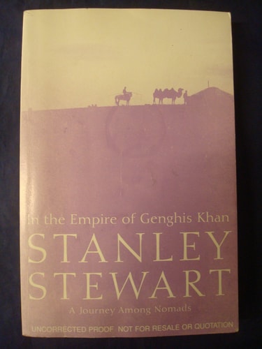 In the Empire of Genghis Khan: A Journey Among Nomads