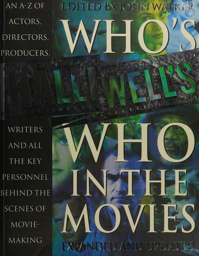 Halliwell's Who's Who in the Movies