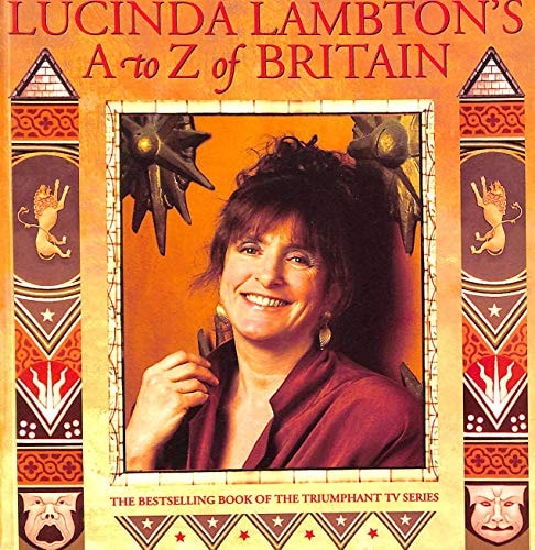 Lucinda Lambton's A to Z of Britain