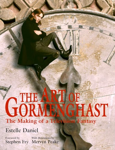 The Art of Gormenghast: The Making of a Television Fantasy