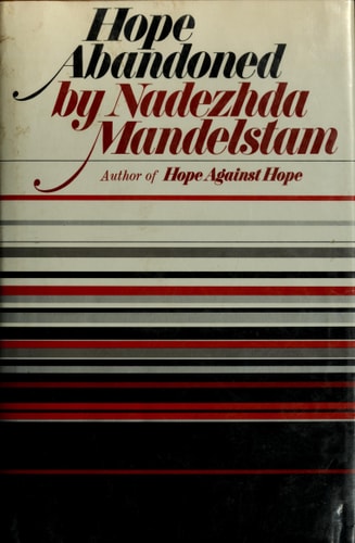 Hope Against Hope: A Memoir