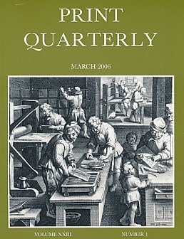 Print Quarterly. Vol. XXIII, No. 1. March 2006.