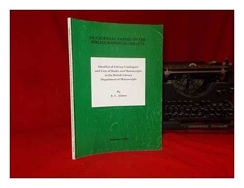 Handlist of Library Catalogues and Lists of Books and Manuscripts in the British Library Department of Manuscripts