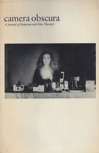 Camera Obscura: A Journal of Feminism and Film Theory