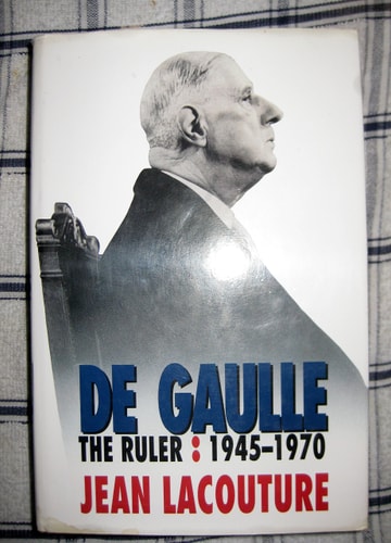 De Gaulle: The Ruler, 1945-1970