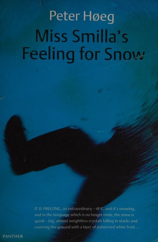 Miss Smilla’s Feeling for Snow