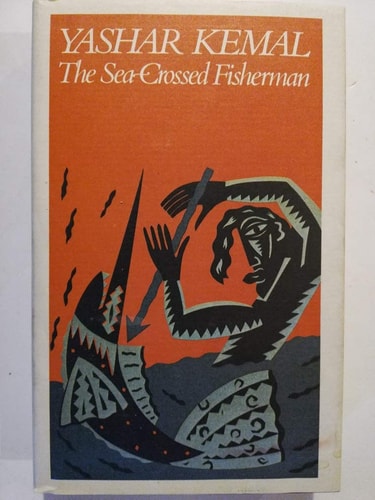 The Sea-Crossed Fisherman