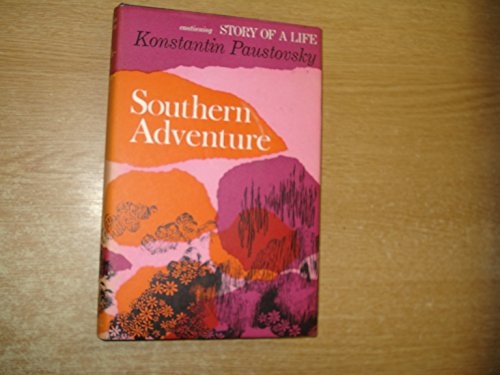 Story of a Life: Southern Adventure