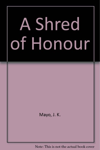 A Shred of Honour