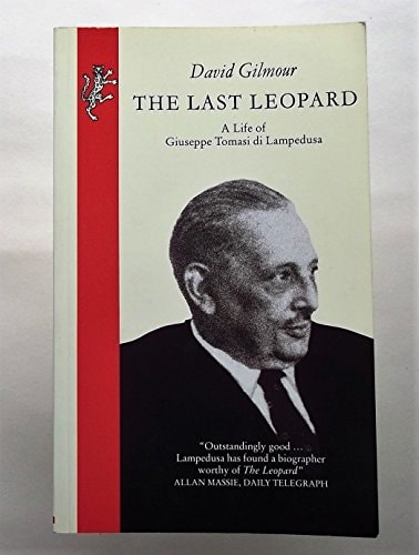 The Last Leopard: A Life of Giuseppe Tomasi di Lampedusa