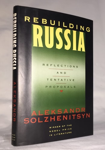 Rebuilding Russia: Reflections and Tentative Proposals
