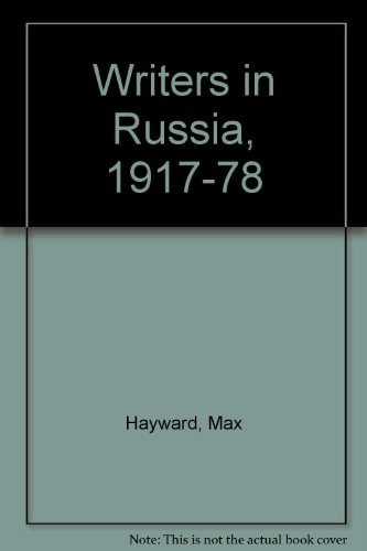 Writers in Russia, 1917-1978