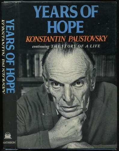 Story of a Life Translated by Manya Harari and Andrew Thomson. Years of hope