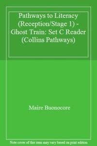 Collins Pathways Stage 1 Set C: Ghost Train (Collins Pathways)