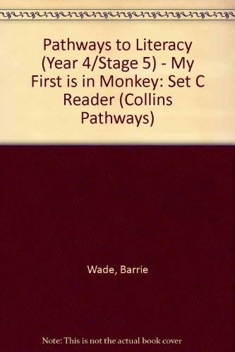 Collins Pathways Stage 5: Set C: My First Is in Monkey (Collins Pathways)