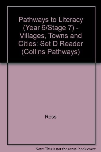 Villages, Towns and Cities Set D Reader