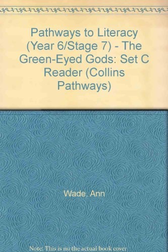 Collins Pathways Stage 7 Set C: Green-eyed Gods (Collins Pathways)