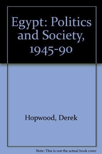 Egypt: Politics and Society, 1945-1990