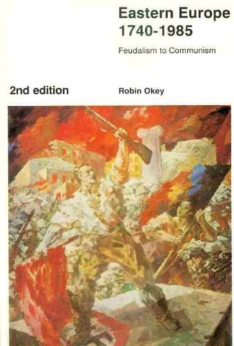 Eastern Europe 1780-1985