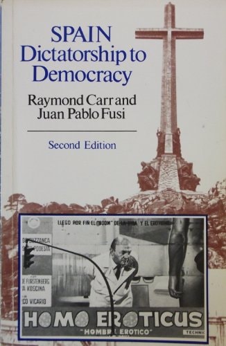Spain: Dictatorship to Democracy