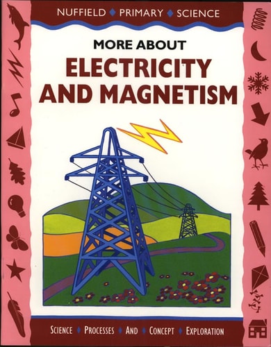 Nuffield Science and Literacy Big Book 4: About Electricity and Magnetism
