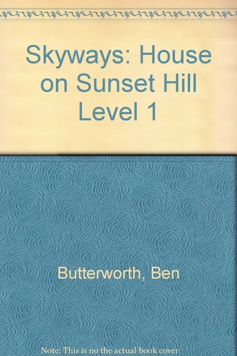 The House on Sunset Hill