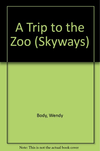 A Trip to the Zoo (Skyways)