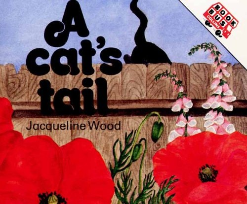 A Cat's Tail (Book Bus - Emergent Phase)
