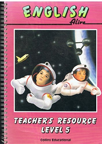 English Alive: Teacher's Resource Book, Level 5