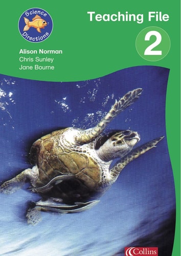 Science Directions: Year 2 Teaching File