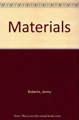 Materials