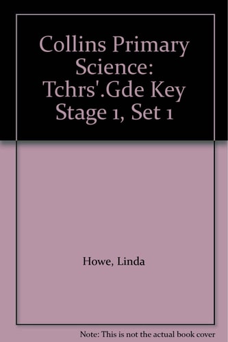 Collins Primary Science Key Stage 1: Set 1 Teacher's Guide