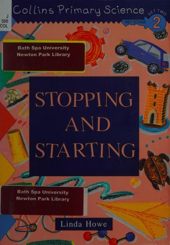 Collins Primary Science: Stopping and Starting