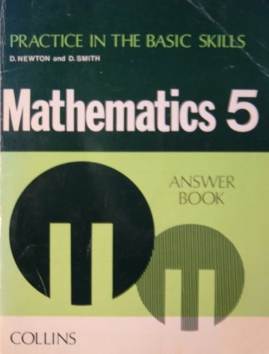 Practice in the Basic Skills, Mathematics: 5. Answer Book