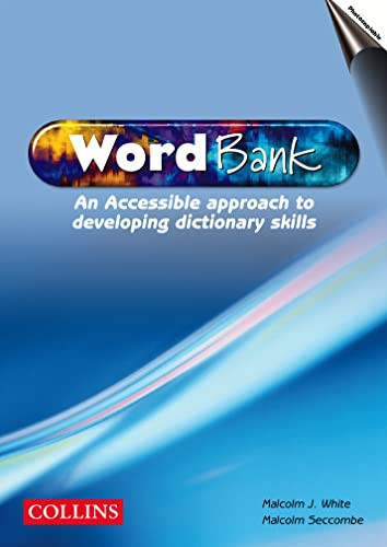 Word bank: an accessible approache to developing dictionary skills