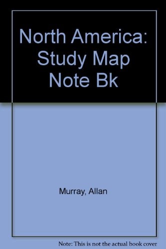 North America: Study Map Note Book