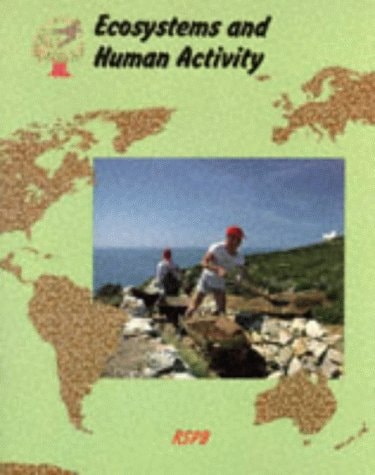 Ecosystems and Human Activity: Collins A Level Geography