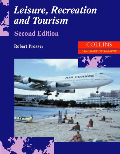 Landmark Geography: Leisure, Recreation and Tourism